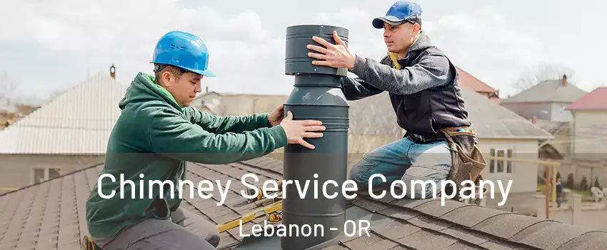  Chimney Service Company Lebanon - OR