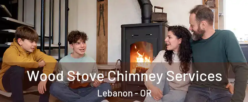  Wood Stove Chimney Services Lebanon - OR